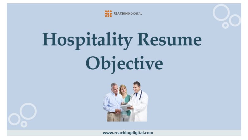 Hospitality Resume Objective