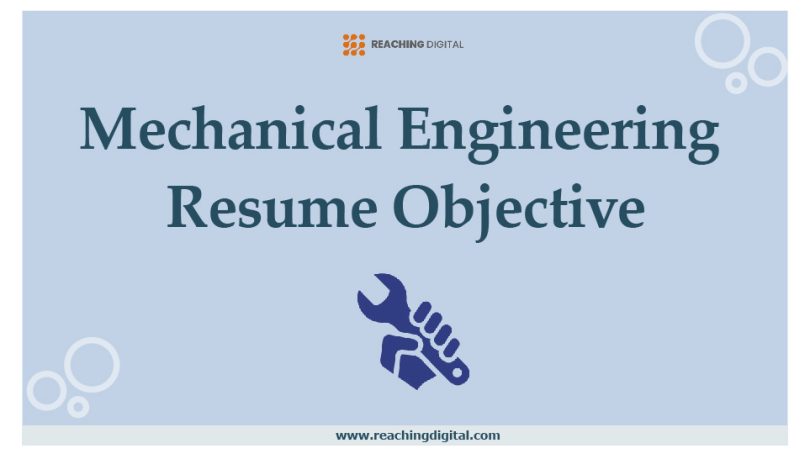 Mechanical Engineering Resume Objective