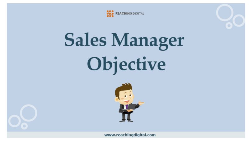 Sales Manager objective