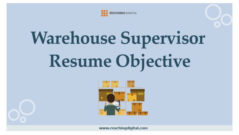 Warehouse Supervisor Resume Objective
