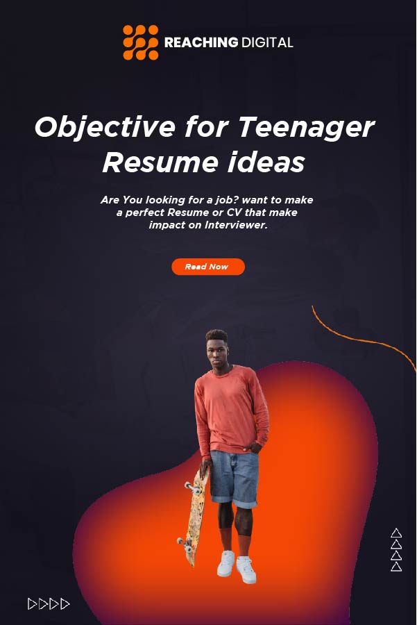 best objective for a teenager resume