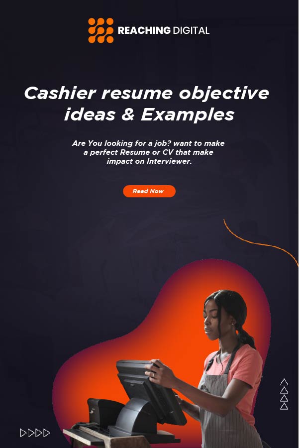 best objectives for cashier resume