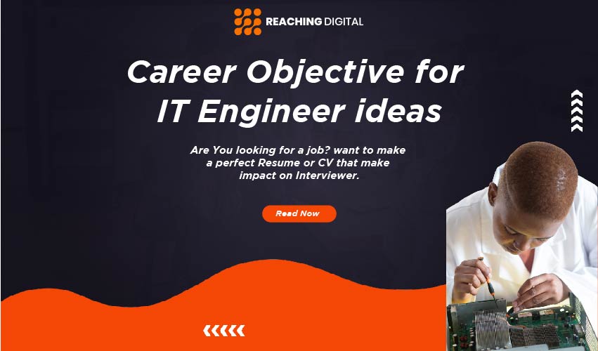 career objective for fresher it engineer