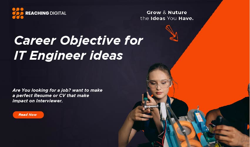 career objective for it engineer fresher