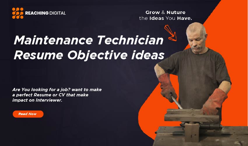 career objective for maintenance technician