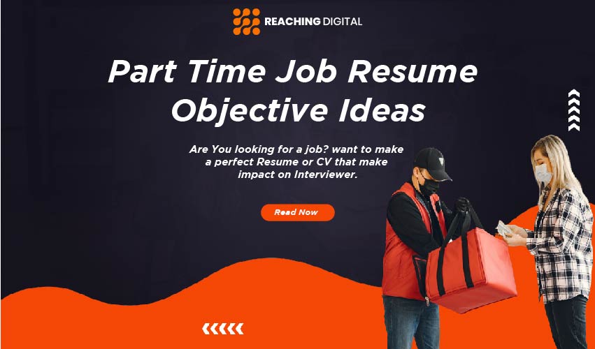 career objective for part time job