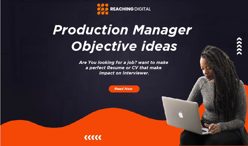 career objective for production manager