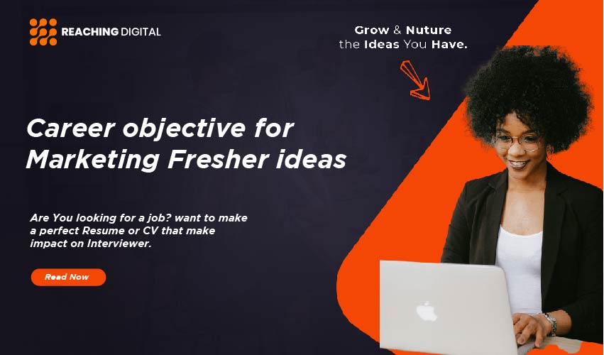 career objective for resume for fresher marketing