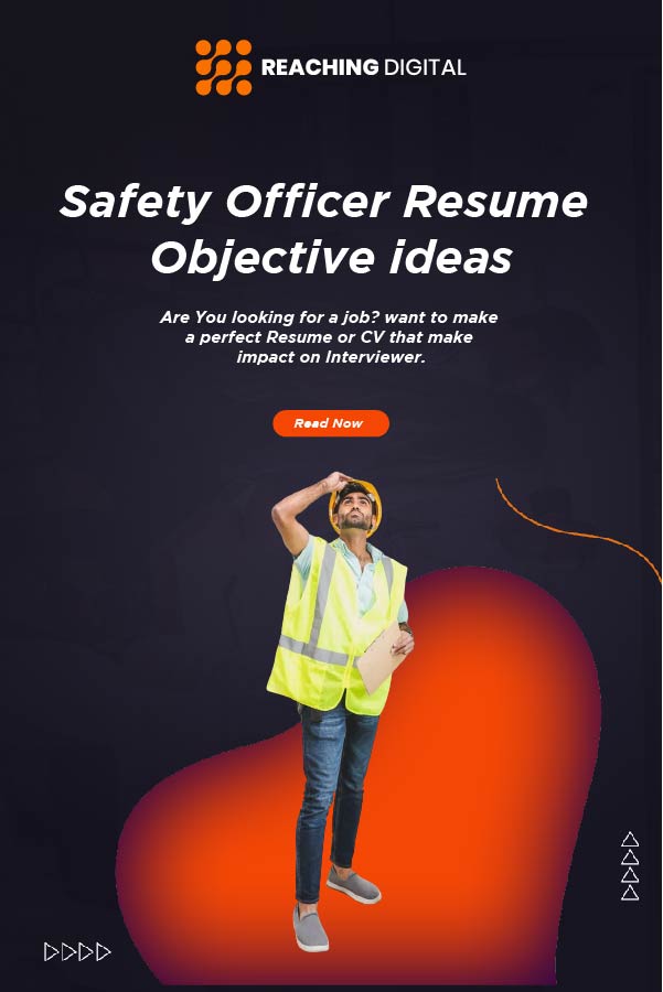 career objective for safety officer