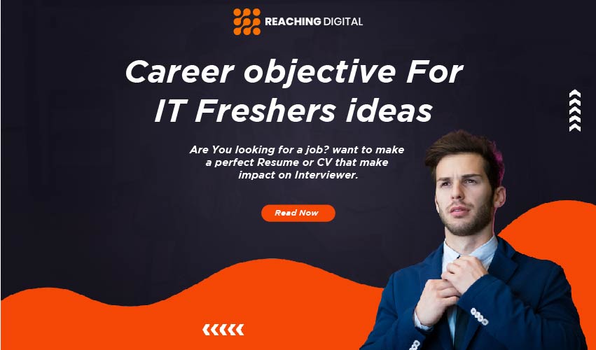 it resume objective for freshers