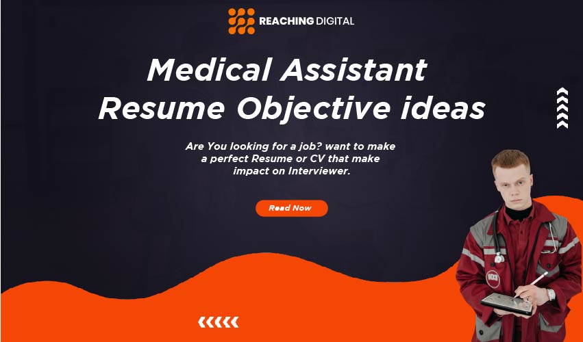 medical assistant career objective