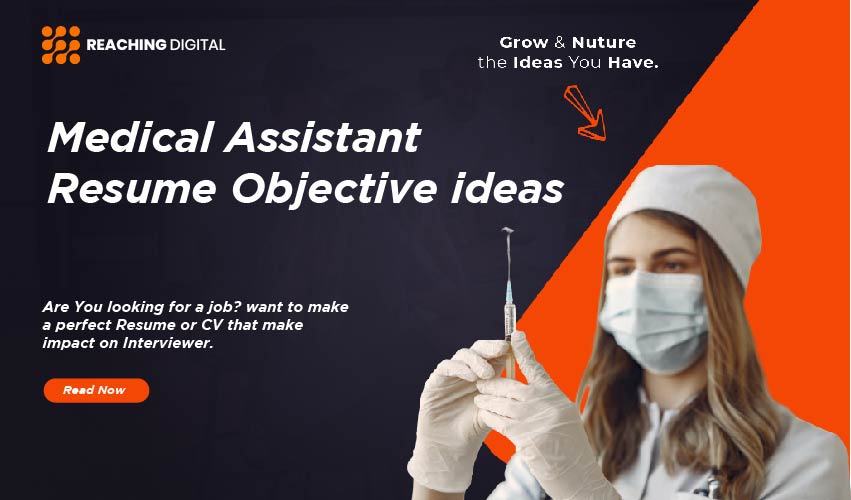 medical assistant objective