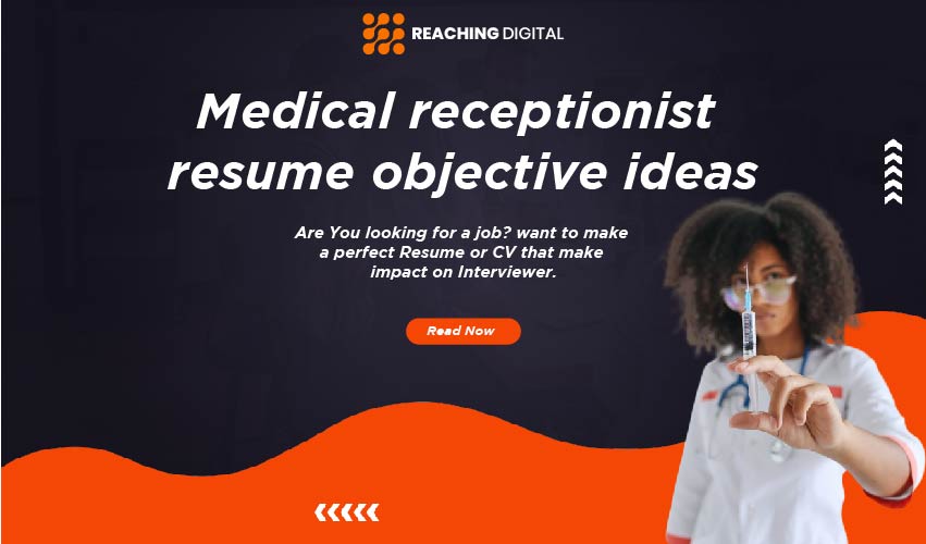 medical receptionist resume