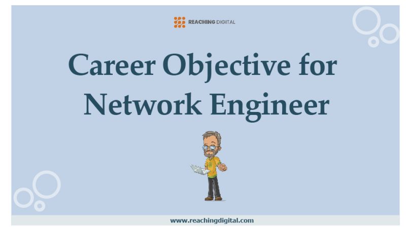 Career Objective for Network Engineer