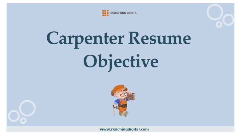 Carpenter Resume Objective