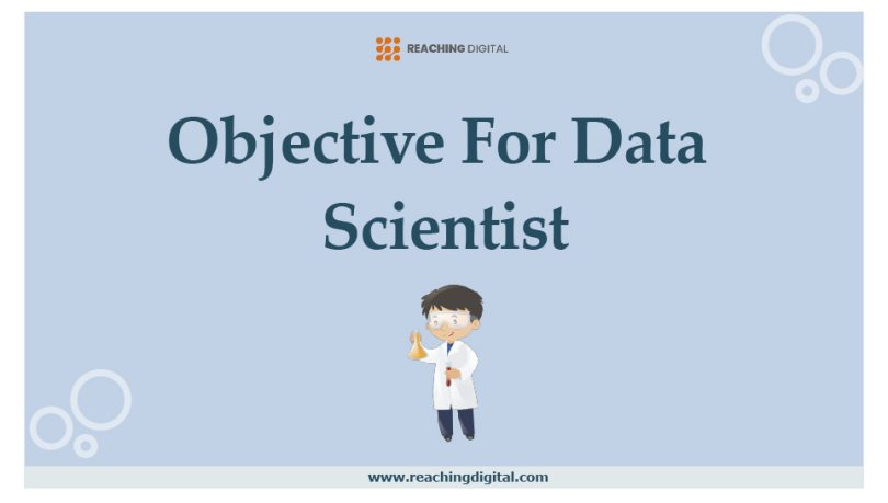 Career Objective For Data Scientist