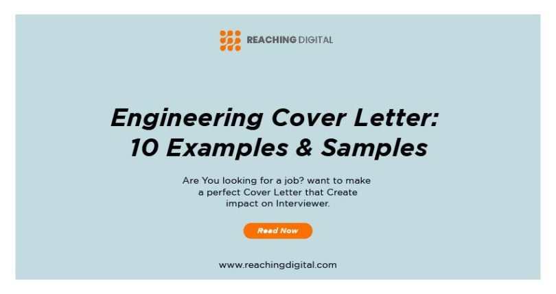 Engineering Cover Letter: 10 Examples & Samples | Reaching Digital