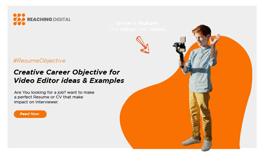 objective for video editor resume
