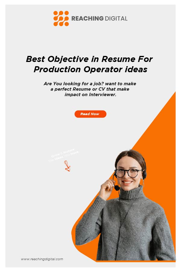 resume objective for production operator