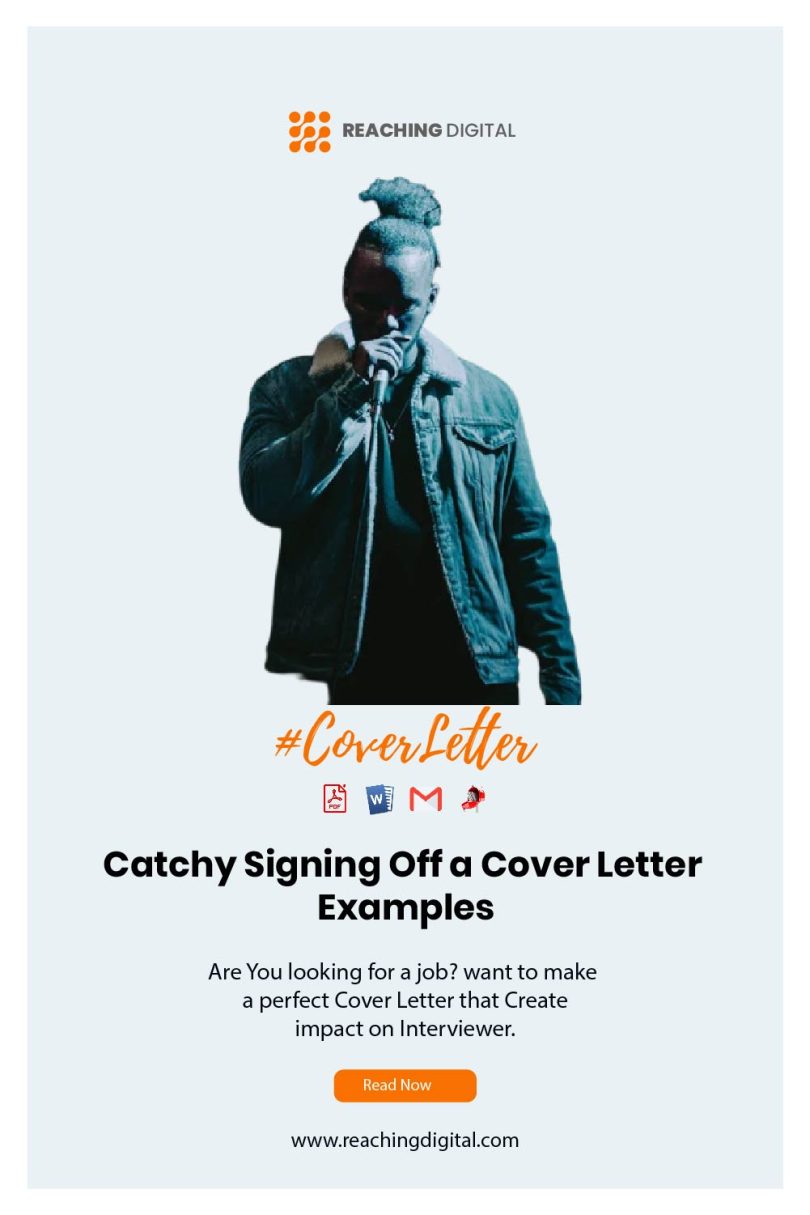 7 Catchy Signing Off A Cover Letter Examples Reaching Digital   Signing Off A Job Cover Letter 810x1215 