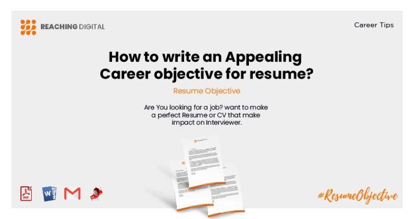 How to write an Appealing Career objective for resume